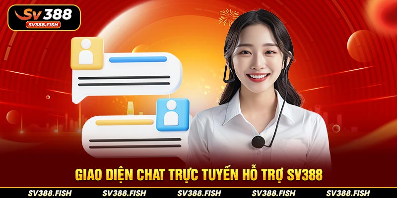 Giao diện chat trực tuyến hỗ trợ SV388
